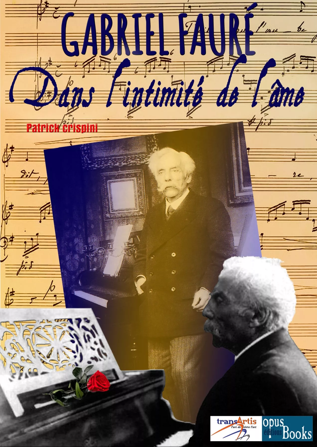 Flyer Gabriel Faur&eacute; Dans l'intimit&eacute; de l'&acirc;me par Patrick Crispini