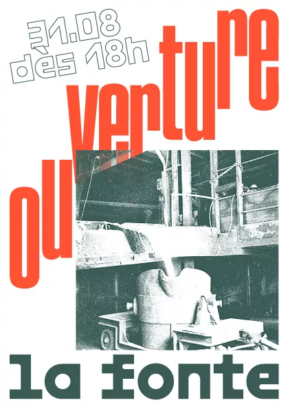 Ouverture la Fonte